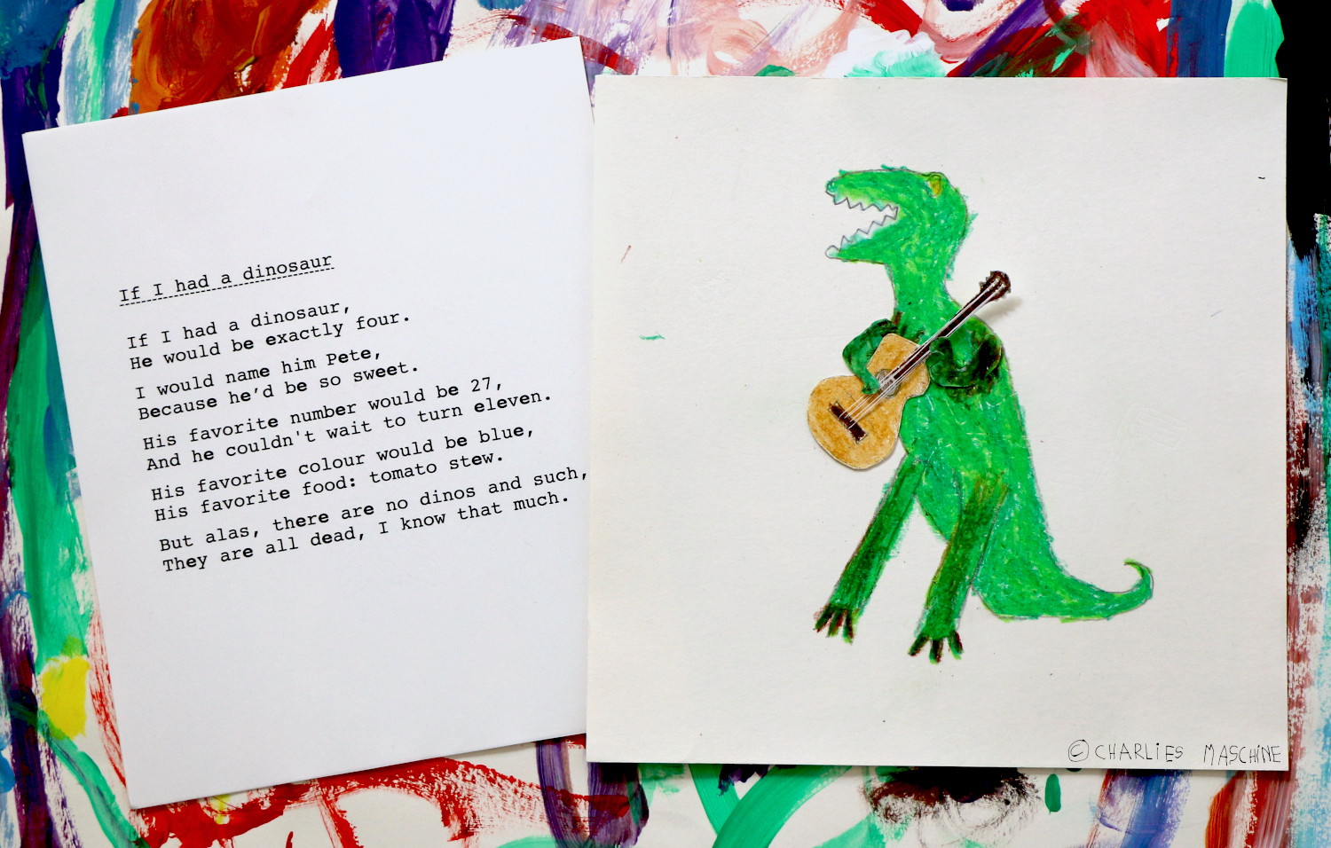 if I had a dinosaur - Wachsmalstifte, Charlie 7 Jahre - Gedicht und Gitarre, Charlie 10 Jahre